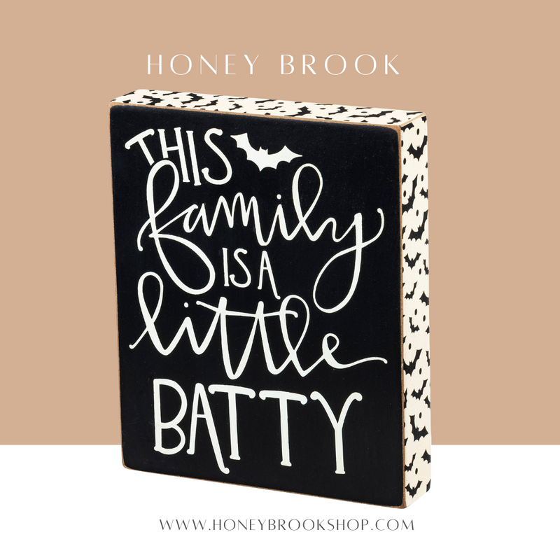 This Family Is a Little Batty- Black & White
