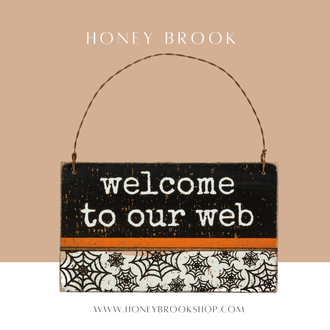 Welcome To Our Web Halloween Sign